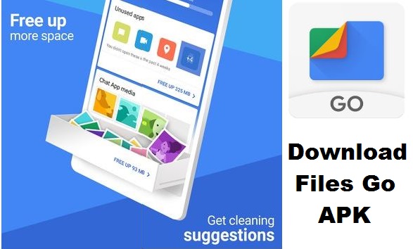 Download Latest Files Go APK | Android Go | Update