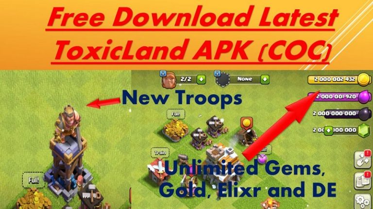 ToxicLand APK Download 2021 Update | Clash of Clans Private Server