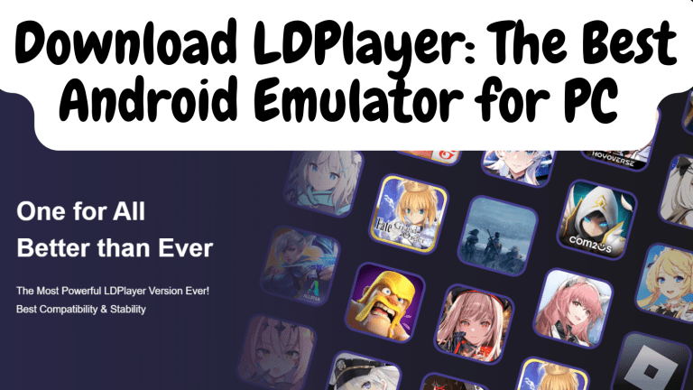Download LDPlayer : The Best Android Emulator for PC | Free